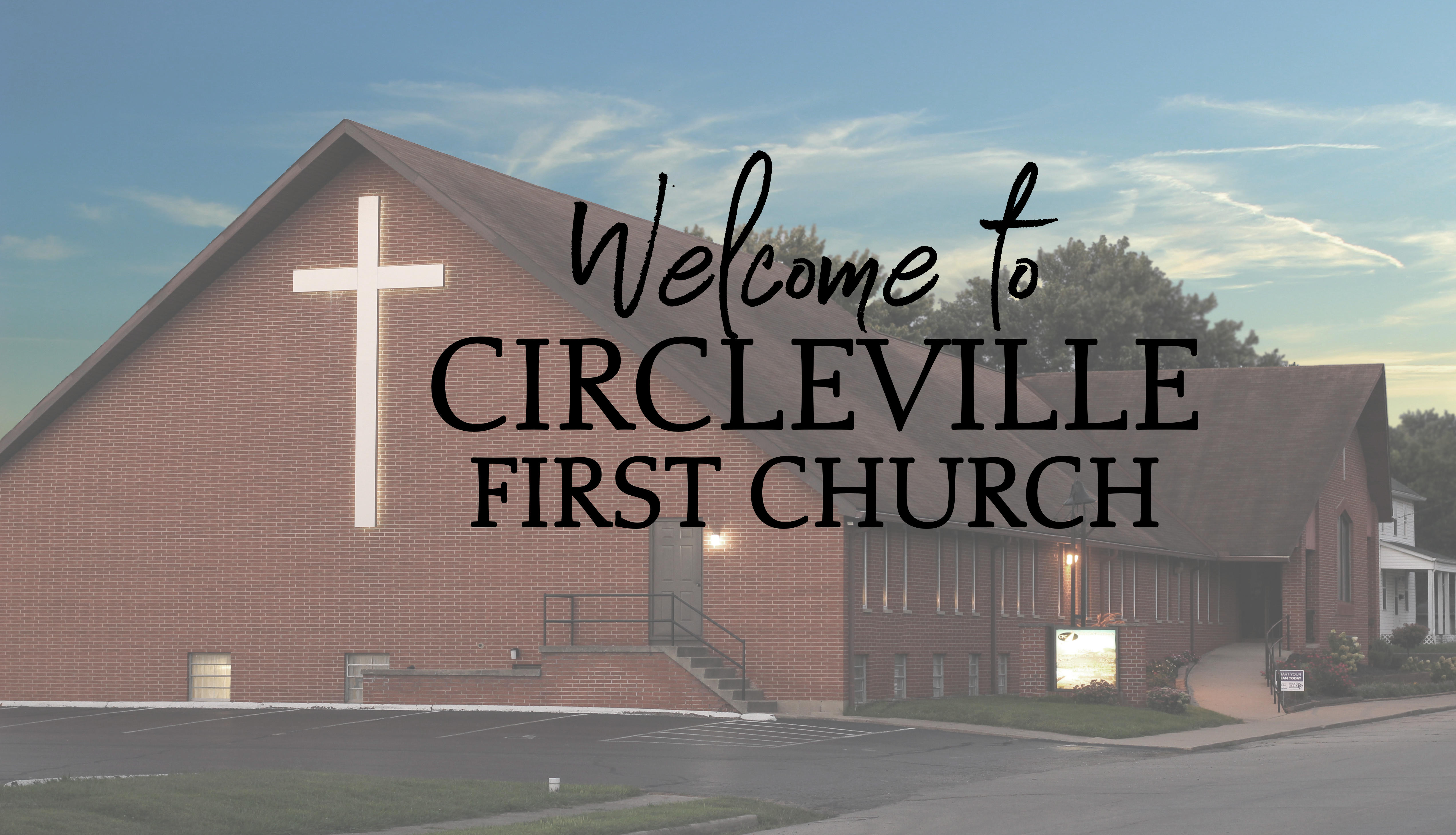 Home [circlevillefirstchurch.com]